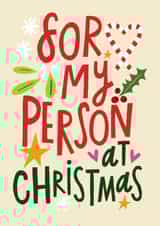 Heartfelt Christmas Card - For my Person created by @AimeeStevens.Design