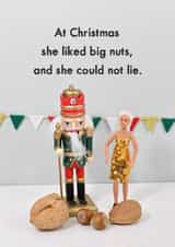 Cheeky Christmas Card - Big Nuts created by Bold & Bright Cards