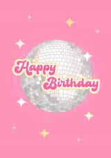 Happy Birthday Card - Disco Glitter Ball created by Eve Designs
