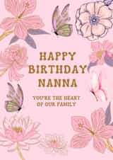 Pretty Birthday card for nanna - floral print - You're The Heart Of Our Family created by Soulful Scribble