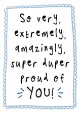 Cute Congratulations Super Duper Proud of You Card for Exams created by Bow & Bell