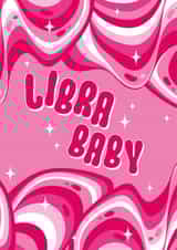 Groovy Libra Baby Birthday Card created by Ziggle Designs
