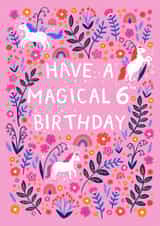 Happy 6th Birthday - Pink Magical Unicorn Girls Card created by Pear Tree Press
