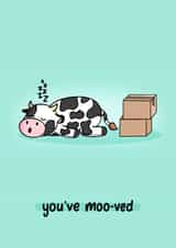 You've Moo-ved - New Home Card for Friend or Family - Cow with Moving Boxes created by Coco and Moo
