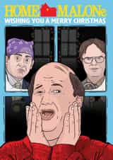Home Malone - Home Alone - The Office - Funny Christmas Card created by LoveFromCo