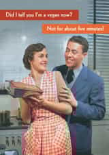 Funny Birthday Card - Retro - I'm Vegan created by Quitting Hollywood