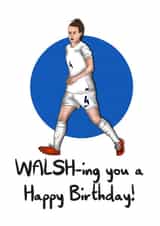Kiera Walsh Birthday Card - Football fan for England! created by SeariouslyCreative