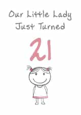 Cute Birthday Card - Little Lady - 21st created by @MisterDave