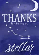 Special thank you card - Stars and moon - Thanks for being so stellar. created by WimCards