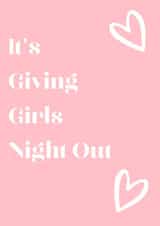It's Giving Girls Night Out created by Taura Designs