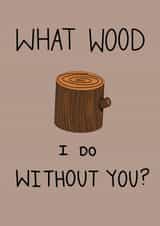 Funny all occasions card to show how much you appreciate someone! created by The Happy Potato