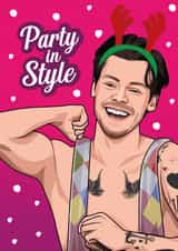 Funny Christmas Card - Party in Style - Harry Styles created by All Things Banter
