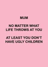 Mum Funny Birthday Card created by Roxy Doodles