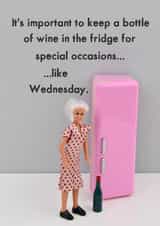 Funny Birthday Card - Mid-Week Wine created by Bold & Bright Cards