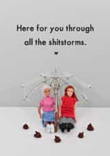 Heartfelt Love & Friendship Card - Shitstorm created by Bold & Bright Cards