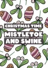Funny Christmas Card - Pigs in Blankets - Mistletoe created by Bev O'Connor || @oconnordesign
