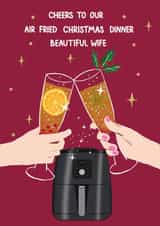 Funny Christmas Card - Wife - Air Fryer created by Naughty Nice