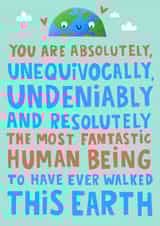 Funny Love & Friendship Card - Most Fantastic Human Being created by Lucy Maggie Designs