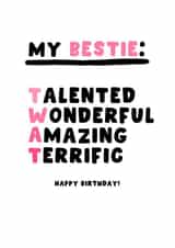 Cheeky Birthday Card - Bestie - Twat created by Pink Peach Cards
