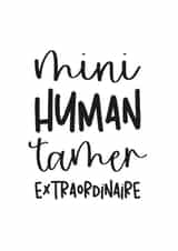 Cute Teacher Thank You Card - Mini Human Tamer created by Charlie Potts