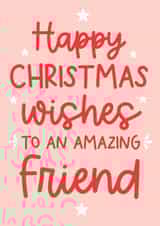 Cute Christmas Card for an Amazing Friend created by Word Up Creative