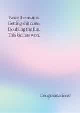 New Baby Congratulations Card For a Two Mum Family - A Funny and Sweet Poem created by Katy Towse