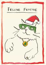 Funny Christmas Card - Cat - Feline Festive created by Poet and Painter