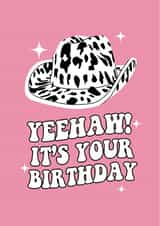 Yeehaw Its Your Birthday Card created by Moonshine Prints