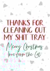 Cheeky Christmas card - From the cat - Shit Tray created by Say it with Smut