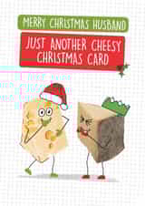 Funny Christmas Card - Husband - Cheesy created by Quitting Hollywood
