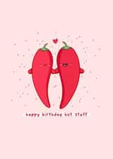 Cute Birthday Card - Hot Stuff - Chilli created by Rosalie Perl