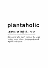Plant Lovers Plantaholic Card created by Truly Cherished