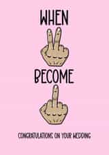Rude and Funny - When Two Become One - Wedding created by fyou cards