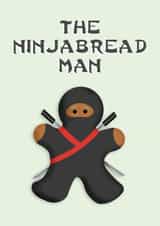 Gingerbread Man Christmas Card | Ninjabread | Cute | Baking created by Pottsy Prints