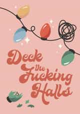 Retro Lights Christmas Cards - Deck the Fucking Halls created by han print