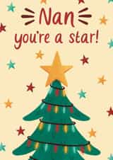 Cute Christmas Card For Nan - Decorated Christmas Tree - You're A Star! created by Chloe Tyler