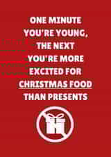 One Minute You're Young - Christmas Dinner - Relatable - Funny Card created by PopDogShop