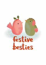 Festive Besties - Cute Christmas Card For Best Friend - Birds created by Jennie Moore