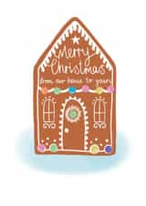 Gingerbread House Christmas Card - From Our House To Yours - Cute and Colourful created by Jennie Moore