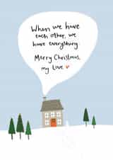 Heartfelt Christmas Card for Partner - Love quote - Home is with you created by Charley Muttitt