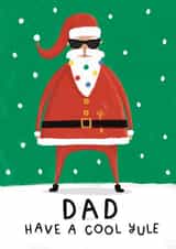 Funny Christmas 'Cool Yule' Card for Dad created by Nicollette West