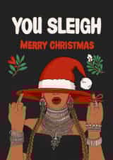 Beyonce Christmas Card - You Sleigh created by Kasia Cards