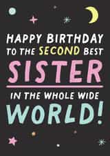 Cheeky Birthday Card For Your Sister - Space - Second Best Sister created by Pixie Studio