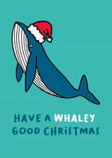 Cute Whale Christmas Card - Have a Whaley Good Christmas! created by Weasel & Fox Studio