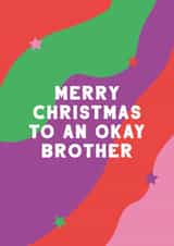 Funny Christmas Card For Your Average Brother created by Seabird Studio