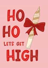 Funny Christmas Card - Let's Get High - Weed Blunt created by Squiggle Scribble