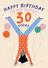 Fun Birthday Card For Your Sister - Cartwheel - 30 Today created by Pixie Studio
