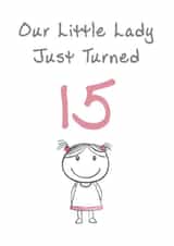 Cute Birthday Card - Little Lady - 15th created by @MisterDave