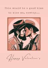 LGBTQ+ Gay Valentine's Card for Husband, Fiance or Boyfriend - Kiss Me, Cowboy created by Tommy Atkins