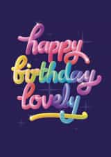 Cute, colourful birthday card for the lovely person in your life created by Amy Watkinson